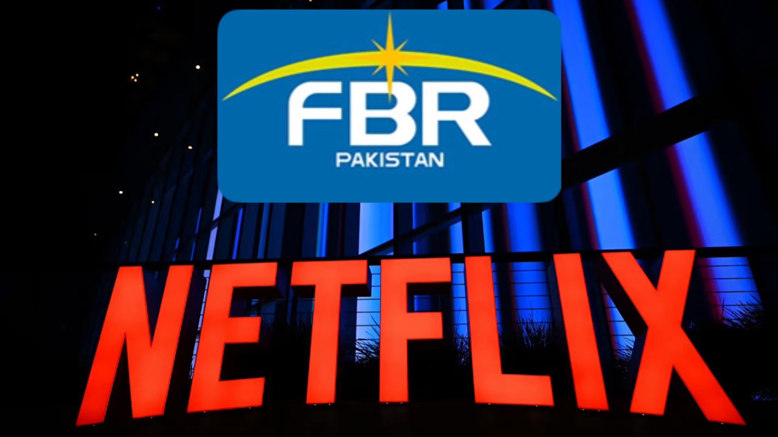 FBR sends Netflix notice for huge income tax payment