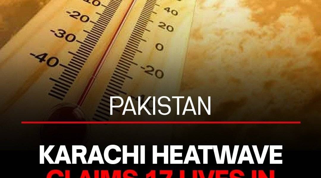 Karachi heatwave claims 17 lives in 36 hours